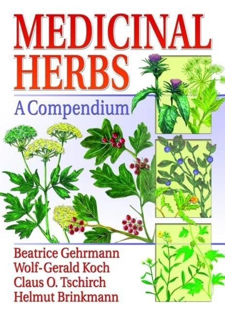 Routledge Medicinal Herbs: A Compendium - Herbal Guide