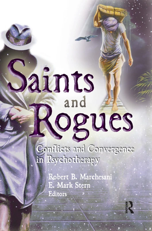 Saints and Rogues: Conflicts and Convergence in Psychotherapy: 13 (Psychotherapy Patient) - Image 1