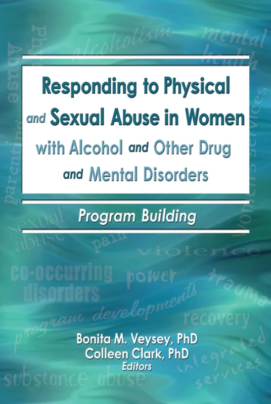 Routledge - Responding to Physical and Sexual Abuse in Women