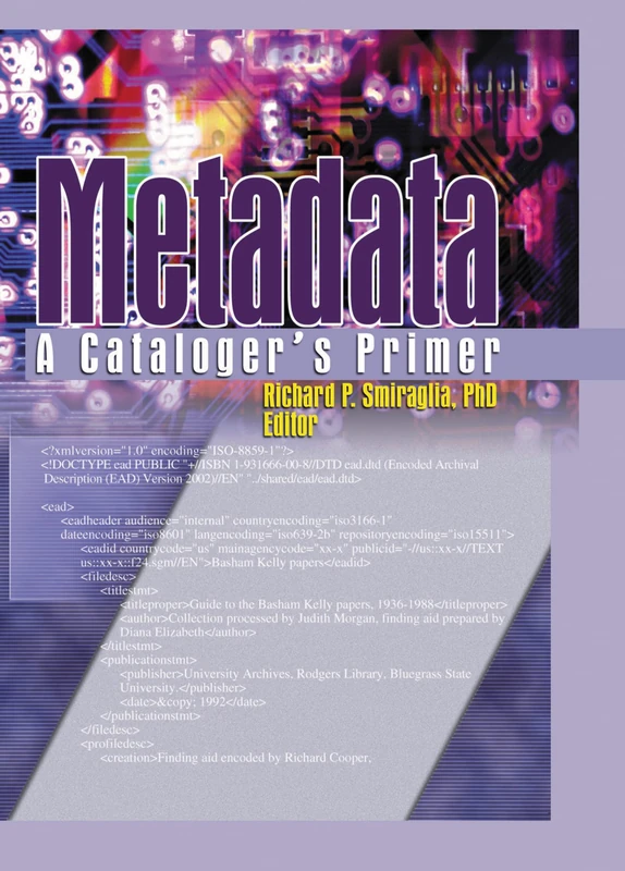 Routledge Metadata: A Cataloger's Primer - Library Resource