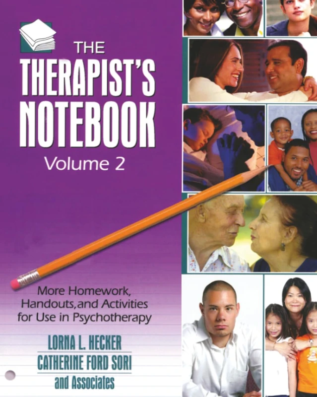 The Therapist's Notebook, Volume 2: More Homework, Handouts, and Activities for Use in Psychotherapy