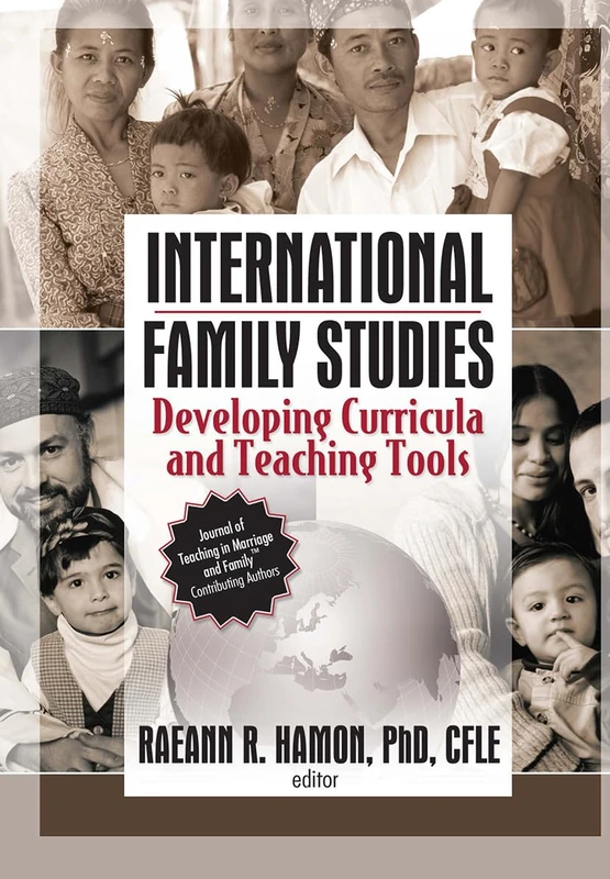 International Family Studies: Developing Curricula and Teaching Tools