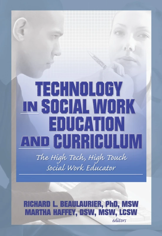 Routledge Technology in Social Work Education and Curriculum