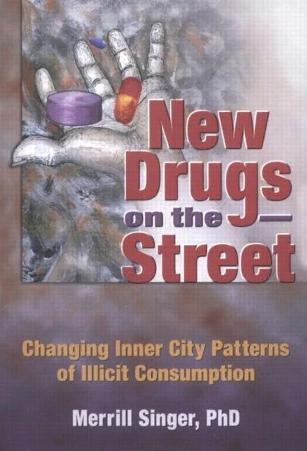 Routledge - New Drugs on the Street: Inner City Drug Patterns