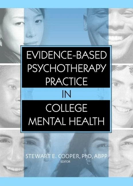 Evidence-Based Psychotherapy Practice in College Mental Health