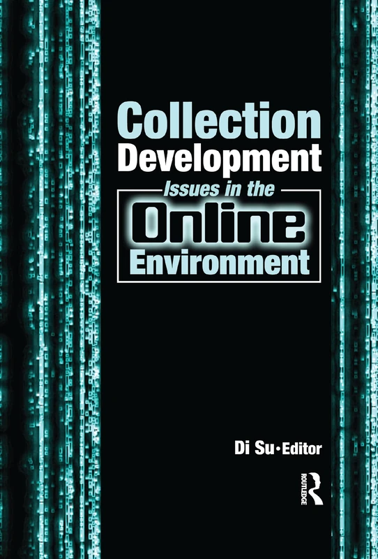Collection Development Issues in the Online Environment