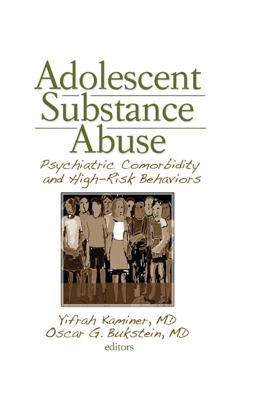 Routledge Adolescent Substance Abuse and Psychiatric Comorbidity