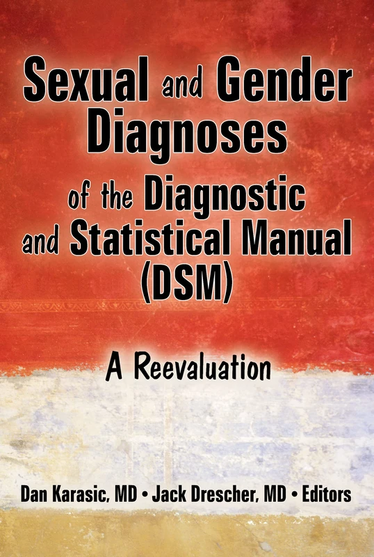 Routledge - Sexual and Gender Diagnoses of the DSM: A Reevaluation