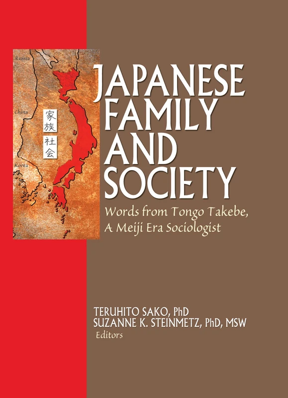 Routledge Japanese Family and Society - Tongo Takebe Book