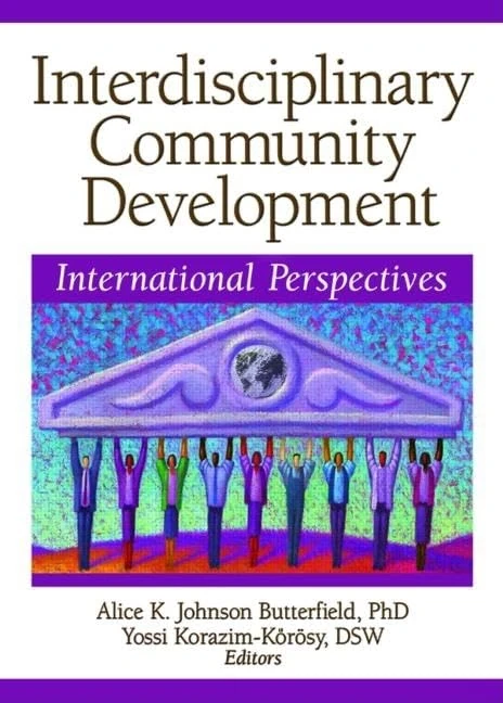 Interdisciplinary Community Development: International Perspectives