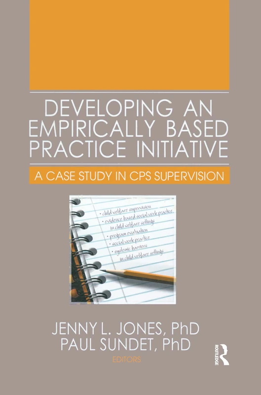 Routledge - Developing an Empirically Based Practice Initiative