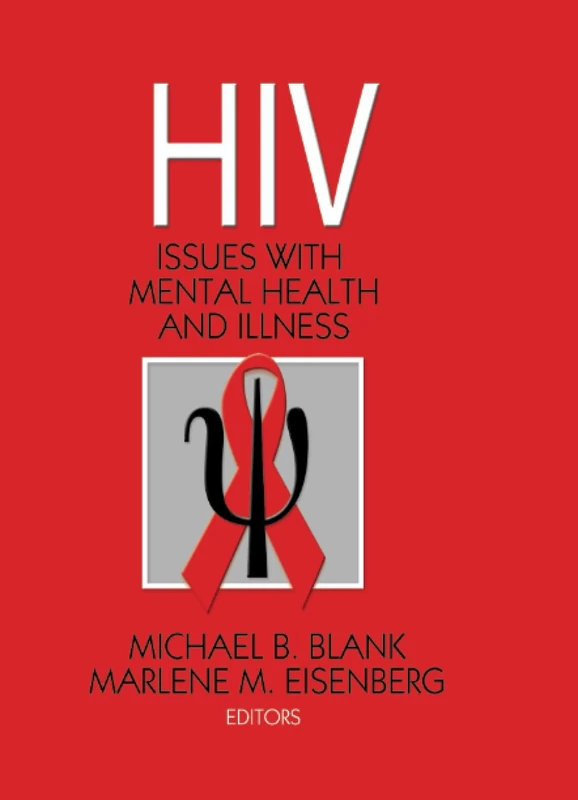 Hiv: Issues with Mental Health and Illness