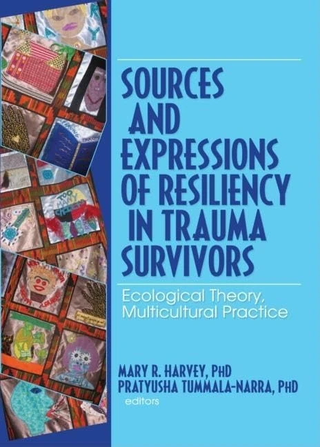 Routledge - Resiliency in Trauma Survivors - Ecological Theory