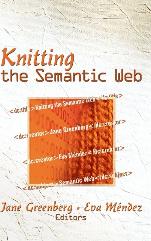 Routledge Knitting the Semantic Web - Computer Science Book