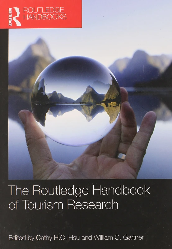 The Routledge Handbook of Tourism Research (Routledge Handbooks (Hardcover))