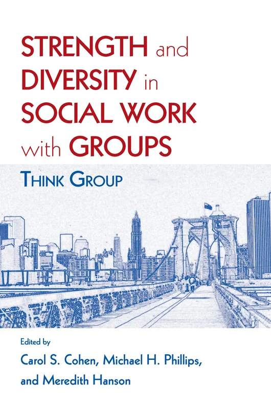 Strength and Diversity in Social Work with Groups: Think Group