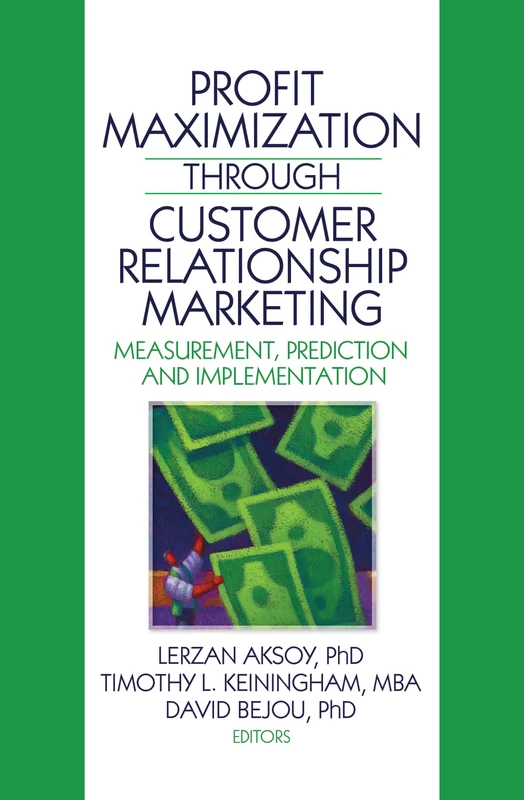 Routledge Profit Maximization Through Customer Relationship Marketing