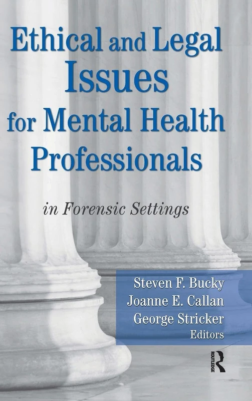 Routledge - Ethical and Legal Issues for Mental Health Professionals