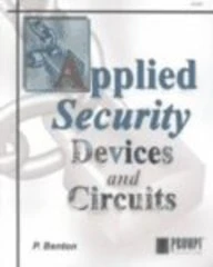 Applied Security Devices and Circuits