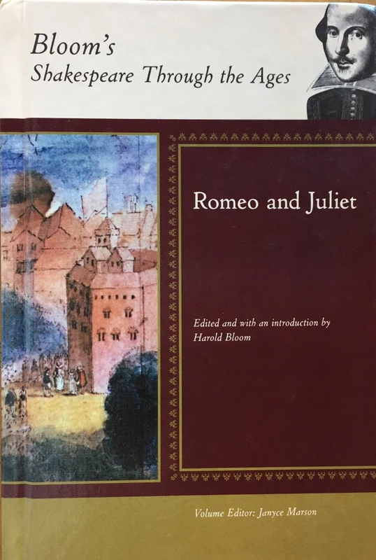 "Romeo and Juliet" (Bloom's Shakespeare Through the Ages) (Ancient World Leaders)