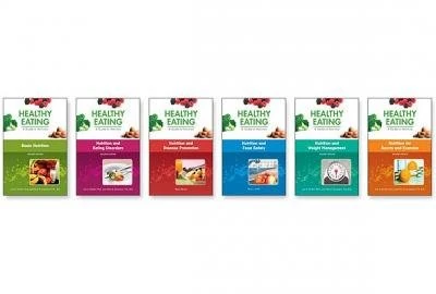 Healthy Eating: A Guide to Nutrition Set, 6-Volumes