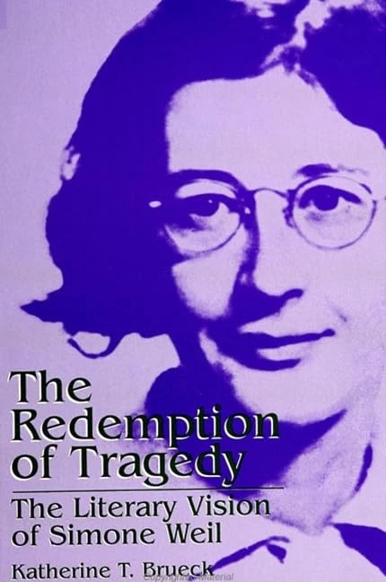 The Redemption of Tragedy: The Literary Vision of Simone Weil (SUNY series, Simone Weil Studies) - Image 1