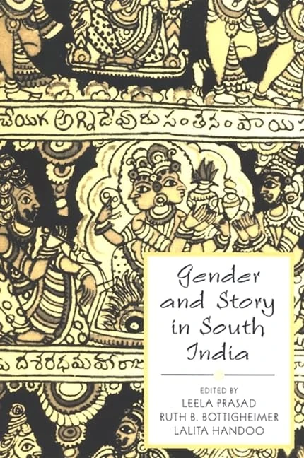 Gender and Story in South India (SUNY series in Hindu Studies)