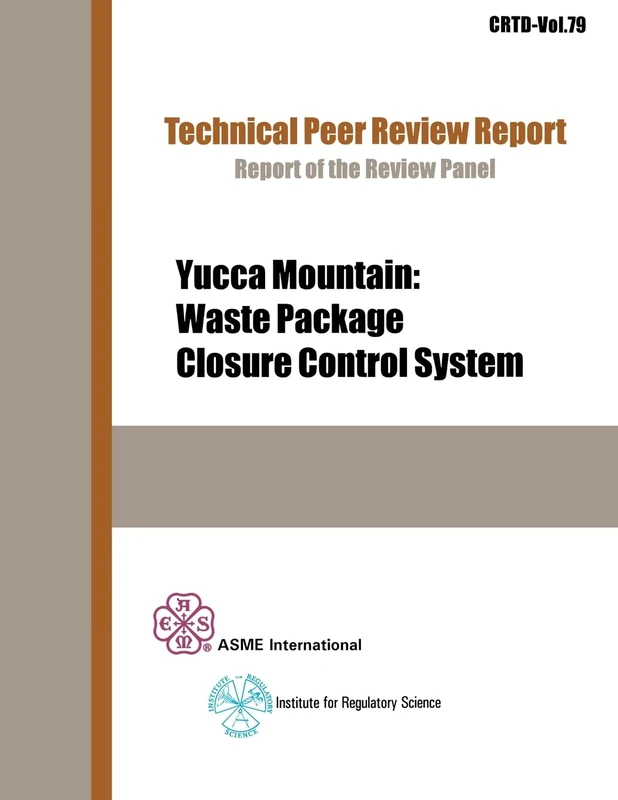 Yucca Mountain: Waste Package Closure Control System (Crtd)