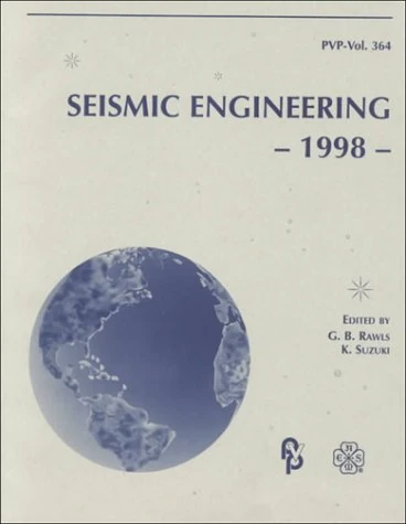 Seismic Engineering - 1998: 364 (P V P)