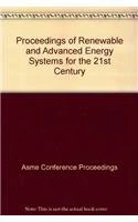 Proceedings Of Renewable And Advanced Energy Systems For The 21st Century: Cd-Rom (I428cd)
