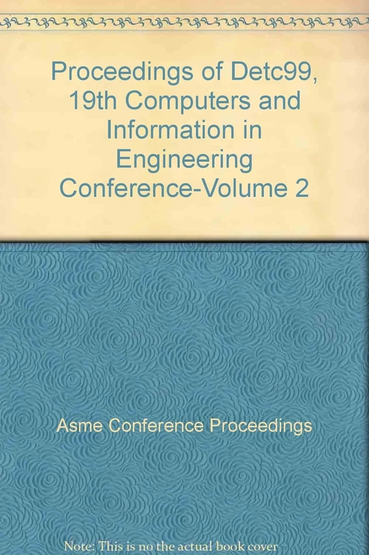 Asme Design Engineering Technical Conferences