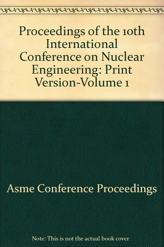 Proceedings of the 10th International Conference on Nuclear Engineering: Print Version-Volume 1
