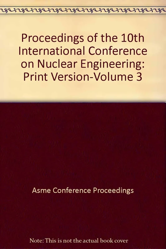 Proceedings of the 10th International Conference on Nuclear Engineering: Print Version-Volume 3