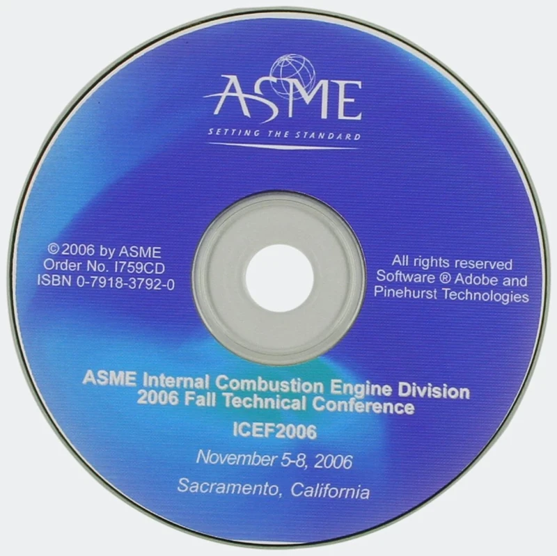Proceedings Of The Asme Internal Combustion Engine Divison Fall Technical Conference: Cd-Rom (I759cd): Sacramento, California USA November 5-8, 2006