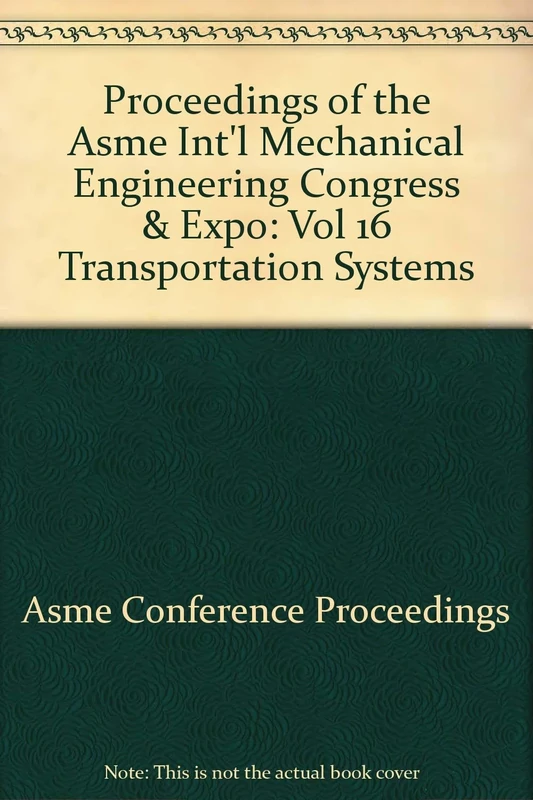 Transportation Systems: Vol 16 Transportation Systems
