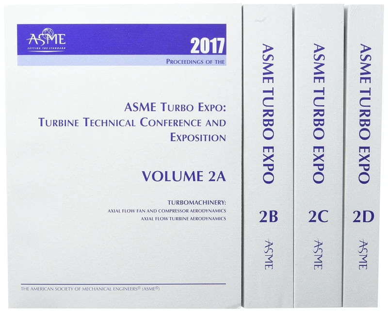Print proceedings of the ASME Turbo Expo 2017: Turbomachinery Technical Conference and Exposition (GT2017): Volumes 2A, 2B, 2C and 2D