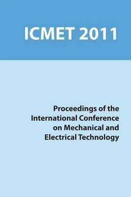 3rd International Conference on Mechanical and Electrical Technology (China) 2011