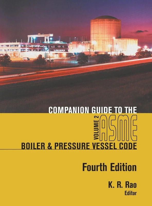 Companion Guide to the Asme Boiler & Pressure Vessel and Piping Codes: Volume 2 - Image 1