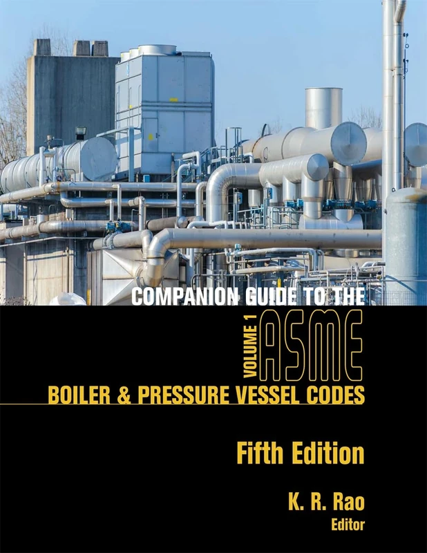 Companion Guide to the ASME Boiler and Pressure Vessel and Piping Codes: Set