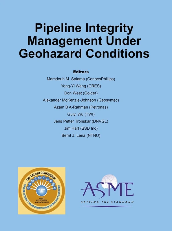 Pipeline Integrity Management Under Geohazard Conditions (PIMG)