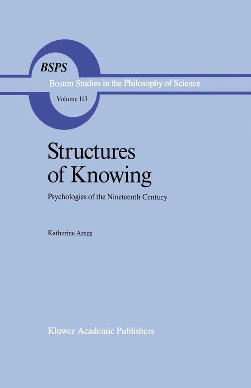 Springer - Structures of Knowing: Psychologies of the 19th Century