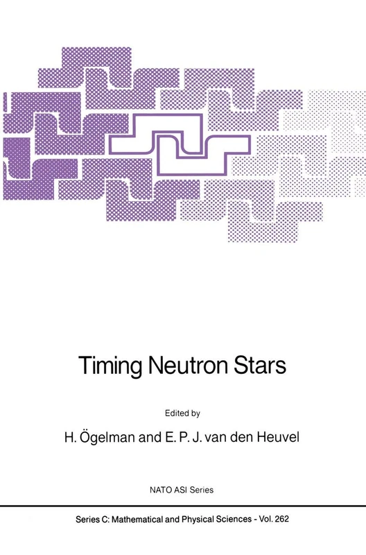 Timing Neutron Stars: Proceedings: 262 (Nato Science Series C:, 262)