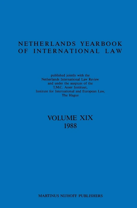 Netherlands Year Book of International Law: v. 19: 1988: 019
