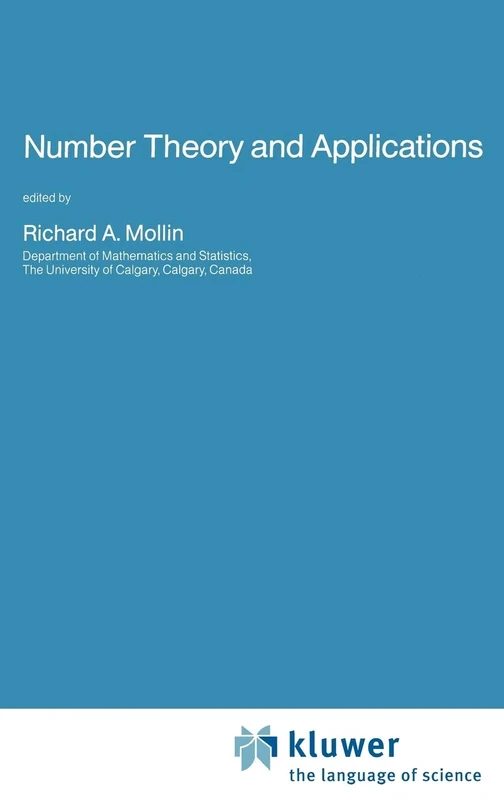 Number Theory and Applications: 265 (Nato Science Series C:, 265)