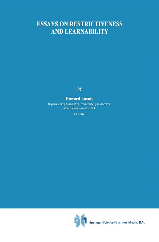 Essays on Restrictiveness and Learnability: 20 (Studies in Natural Language and Linguistic Theory, 20)