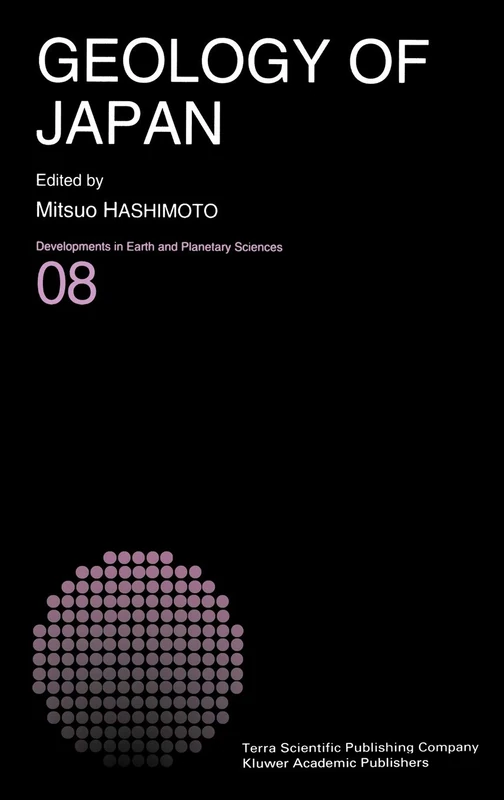 Geology of Japan: 8 (Developments in Earth and Planetary Sciences, 8) - Image 1