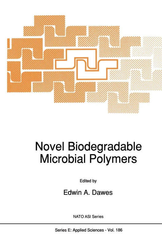 Novel Biodegradable Microbial Polymers: 186 (NATO Science Series E:, 186)