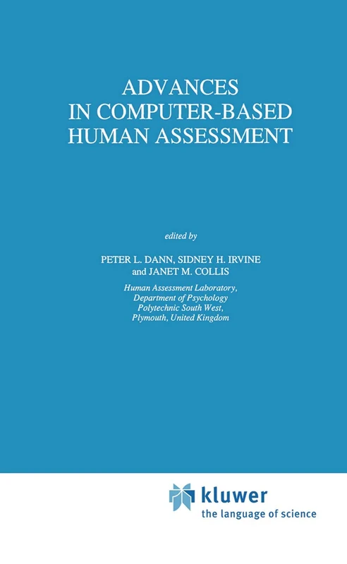 Advances in Computer-Based Human Assessment: 7 (Theory and Decision Library D:, 7)
