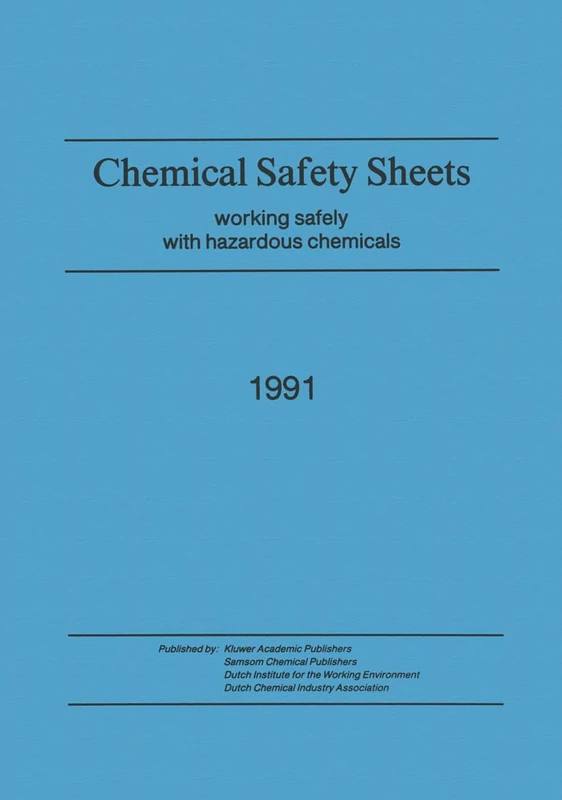 Chemical Safety Sheets: Working with Hazardous Chemicals