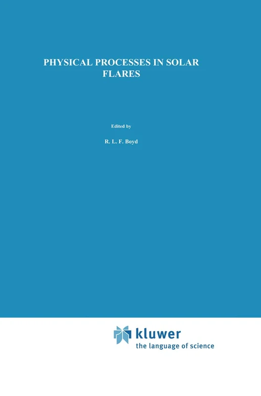 Springer Physical Processes in Solar Flares - Vol 172